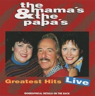 Mama's & The Papa's : Greatest Hits - Live CD (Käyt)