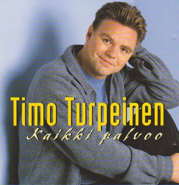 Timo Turpeinen: Kaikki palvoo CD Käyt