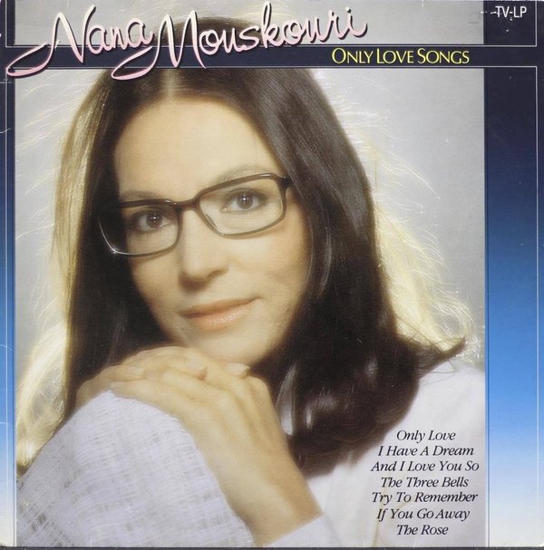 Nana Mouskouri : Only Love Songs LP (Käyt)
