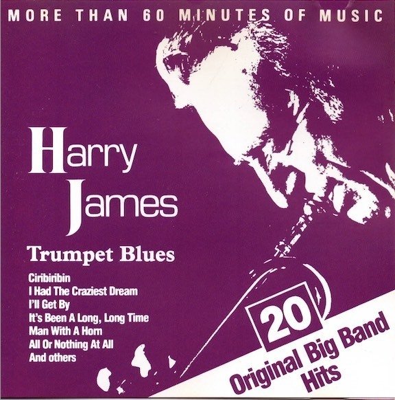 Harry James : Trumpet Blues - 20 Original Big Band Hits CD (Käyt)