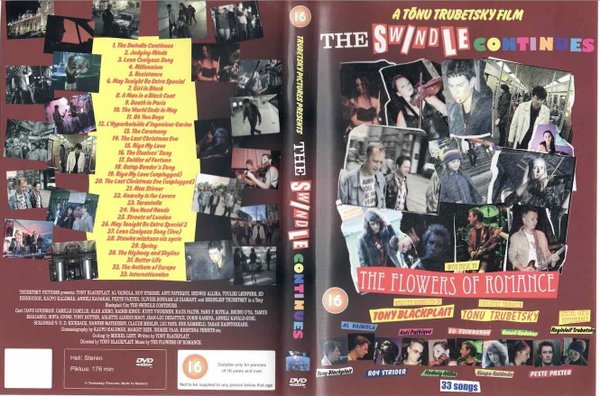 Flowers Of Romance : The Swindle Continues DVD (Käyt)