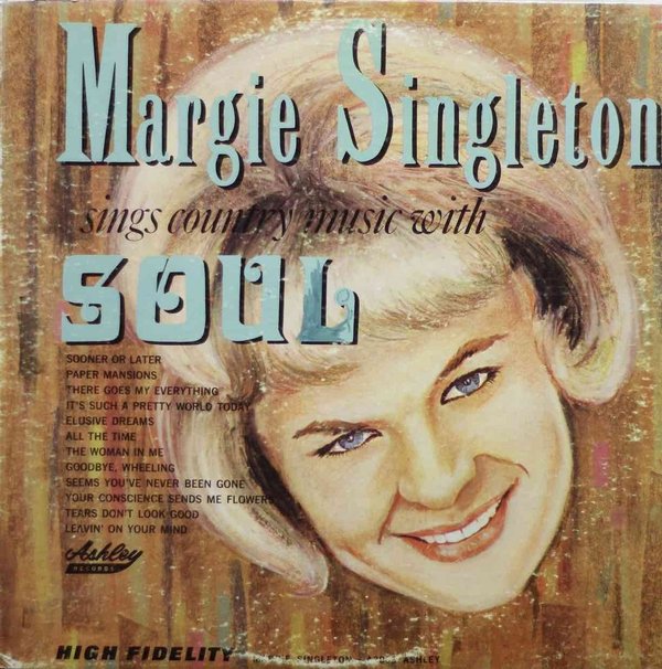Margie Singleton : Margie Singleton Sings Country Music With Soul LP (Käyt)
