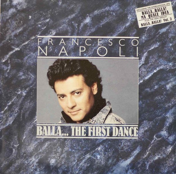 Francesco Napoli : Balla... The First Dance LP (Käyt)