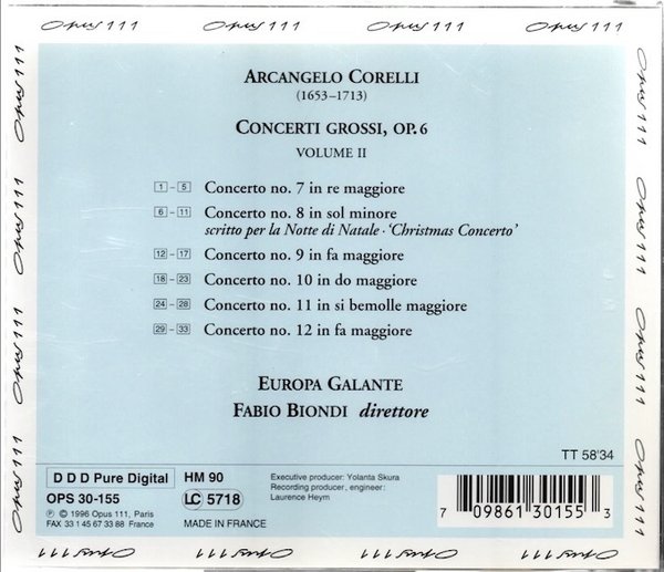 Corelli / Europa Galante / Fabio Biondi : Concerti Grossi Op. 6  Volume II (Käyt. CD)