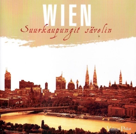 V/A : Wien - suurkaupungit sävelin 3CD (Käyt)