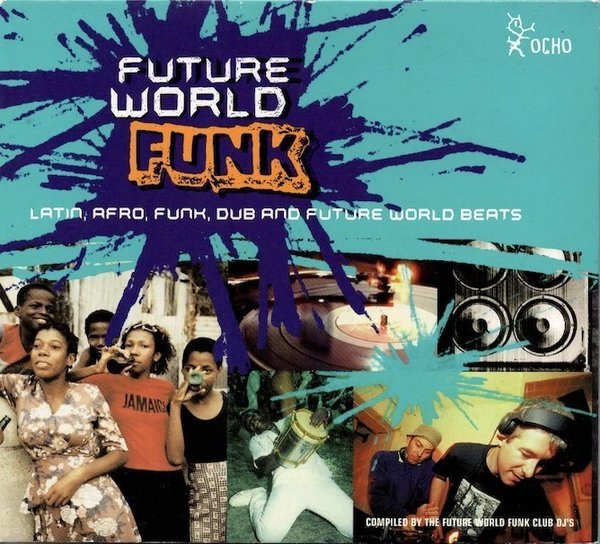 V/A : Future World Funk CD (Käyt)