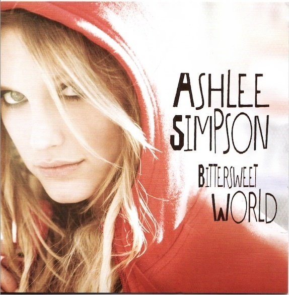 Ashlee Simpson : Bittersweet World CD (Käyt)