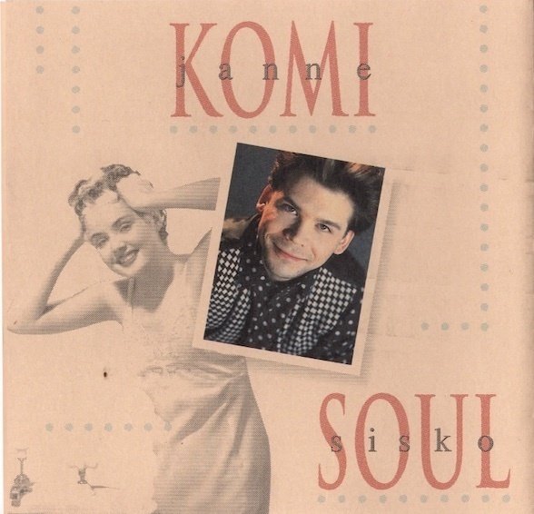 Janne Komi : Soul sisko CD (Käyt)
