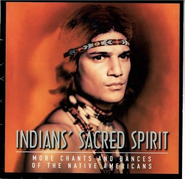 Indians' Sacred Spirit : More Chants And Dances Of The Native Americans CD (Käyt)