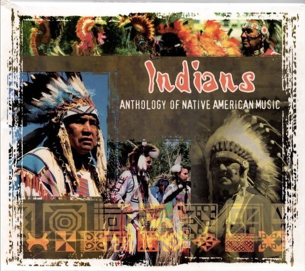 Nick Straybizer Serena : Indians: Anthology of Native American Music CD (Käyt)