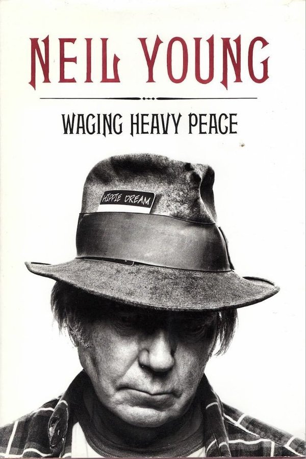 Neil Young : Waging Heavy Peace K3 (Käyt. Kirja)