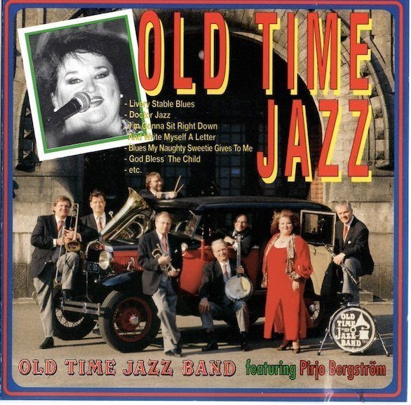 Old Time Jazz Band Featuring Pirjo Bergström : Old Time Jazz CD (Käyt)