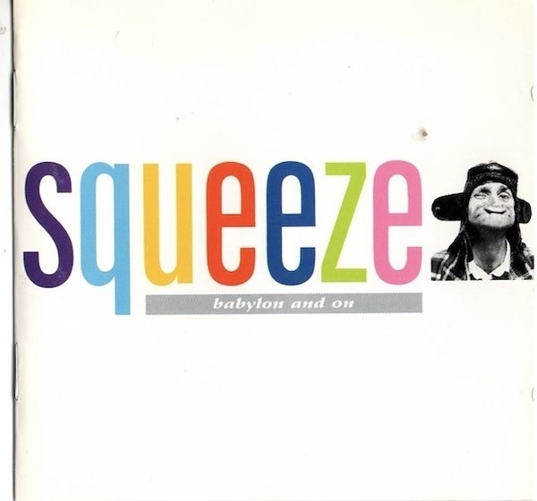 Squeeze : Babylon And On CD (Käyt)