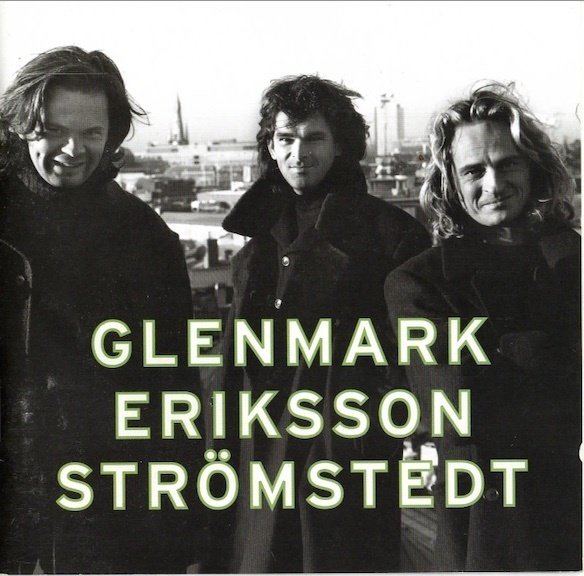 Glenmark Eriksson Strömstedt: Glenmark Eriksson Strömstedt CD (Käyt)