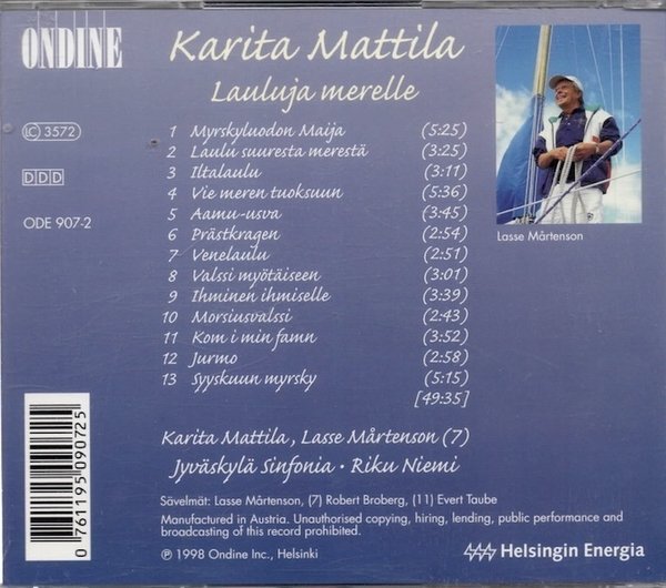 Karita Mattila / Lasse Mårtenson : Lauluja merelle CD (Käyt)