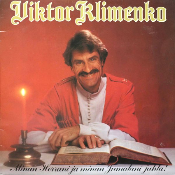 Viktor Klimenko: Minun Herrani ja minun Jumalani juhla! LP (Käyt)