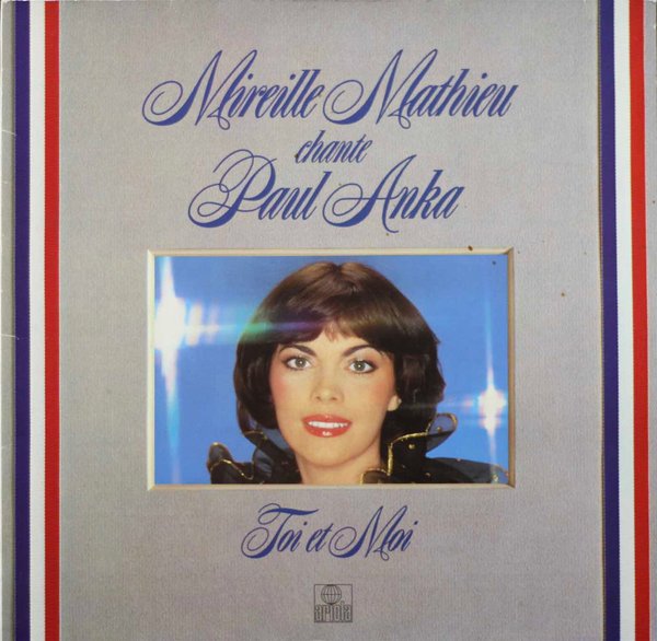 Mireille Mathieu Chante Paul Anka: Toi Et Moi LP (Käyt)