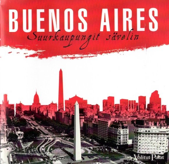 V/A : Buenos Aires - suurkaupungit sävelin 3CD (Käyt)