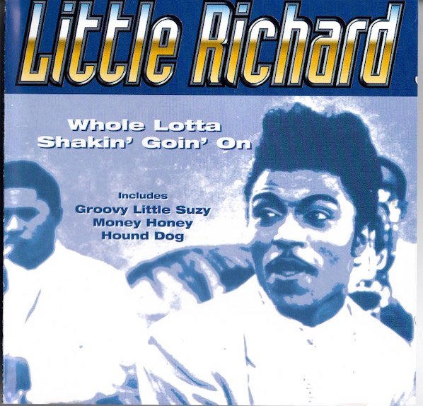 Little Richard: Whole Lotta Shakin' Goin' On CD (Käyt)