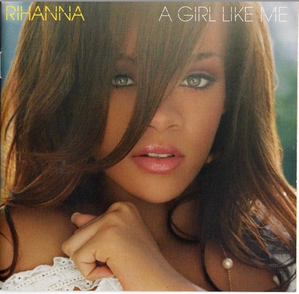 Rihanna: A Girl Like Me CD (Käyt)