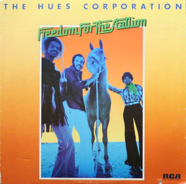 Hues Corporation: Freedom For The Stallion LP (Käyt)