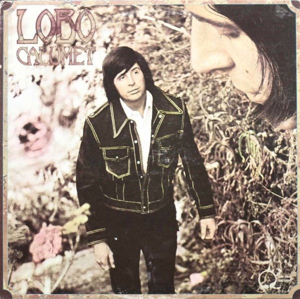 Lobo: Calumet LP (Käyt)
