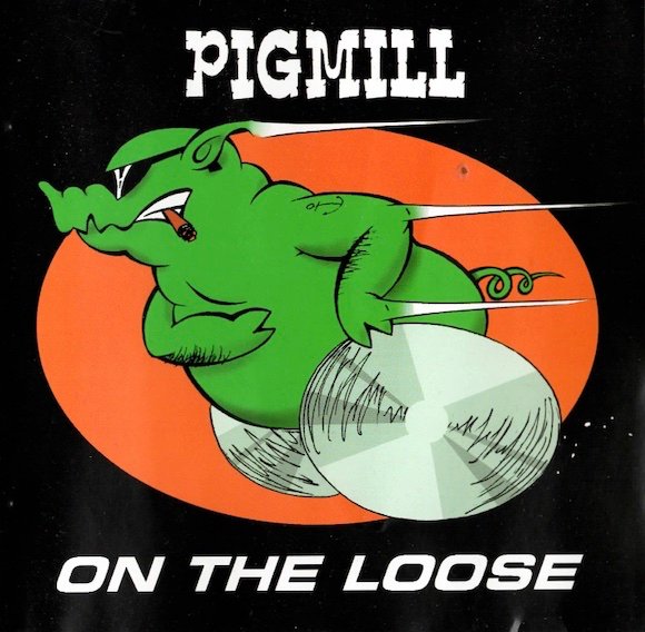 Pigmill: Pigmill CD (Käyt)