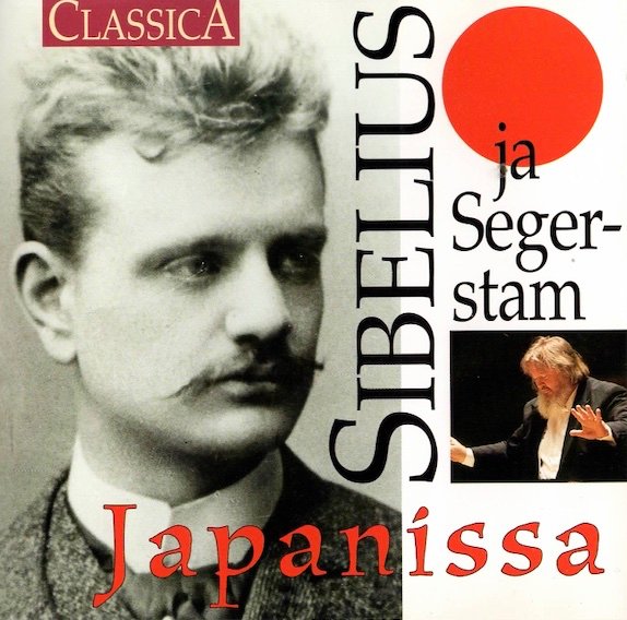 Sibelius / Segerstam / Helsingin kaupungin orketeri: Sibelius ja Segerstam Japanissa CD (Käyt)