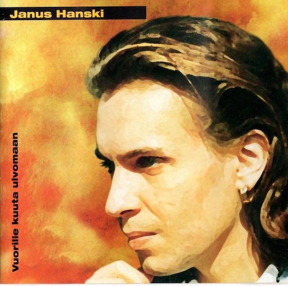 Janus Hanski: Vuorille kuuta ulvomaan CD (Käyt)