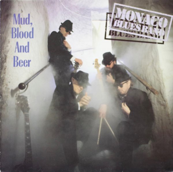 Monaco Blues Band: Mud, Blood And Beer LP (Käyt)