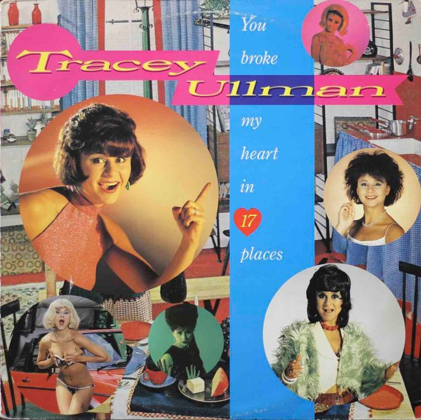 Tracey Ullman: You Broke My Heart In 17 Places LP (Käyt)