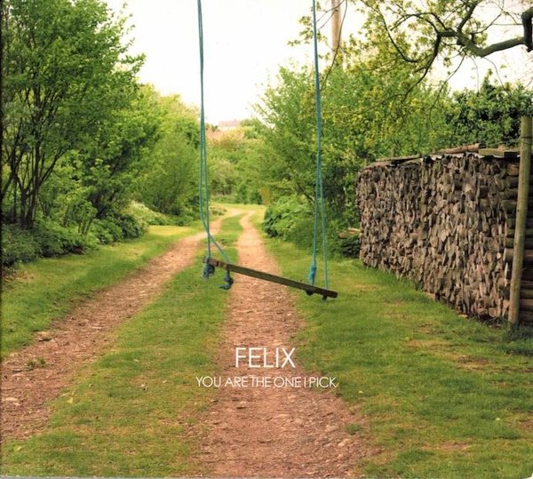 Felix: You Are The One I Pick CD (Käyt)