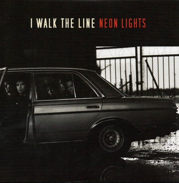 I Walk The Line: Neon Lights 7" (Uusi)