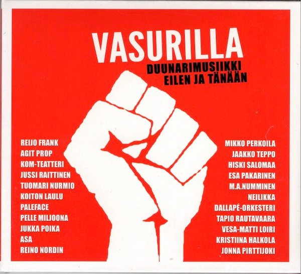V/A : Vasurilla - duunarimusiikki eilen ja tänään CD (Uusi)