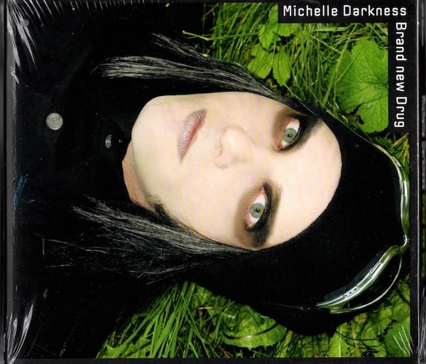 Michelle Darkness: Brand New Drug CD (Uusi)