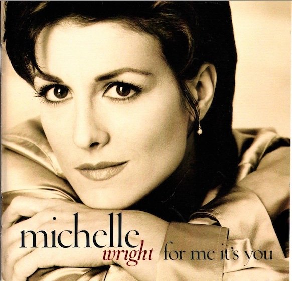 Michelle Wright: For Me It's You CD (Käyt)