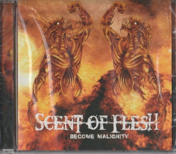 Scent Of Flesh: Become Malignity CD (Mint)