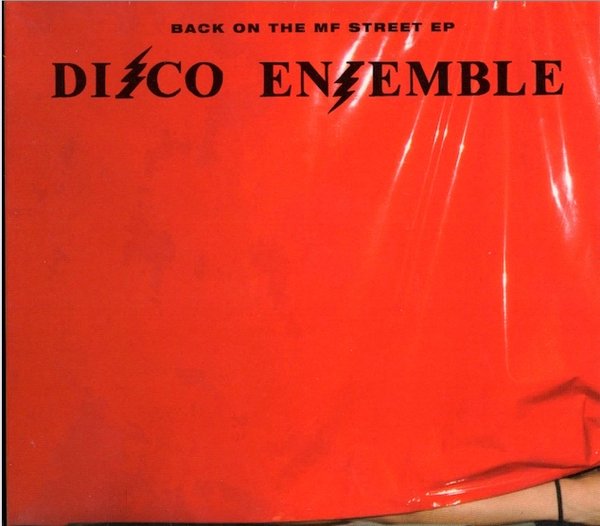 Disco Ensemble: Back On The MF Street CD, EP (Uusi)