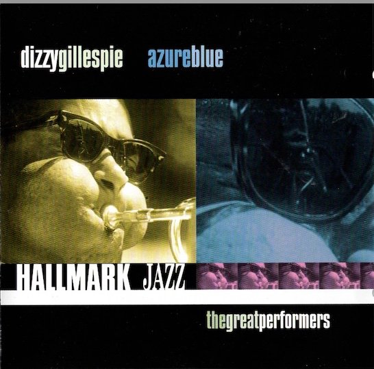 Dizzy Gillespie: Azure Blue CD (Käyt)