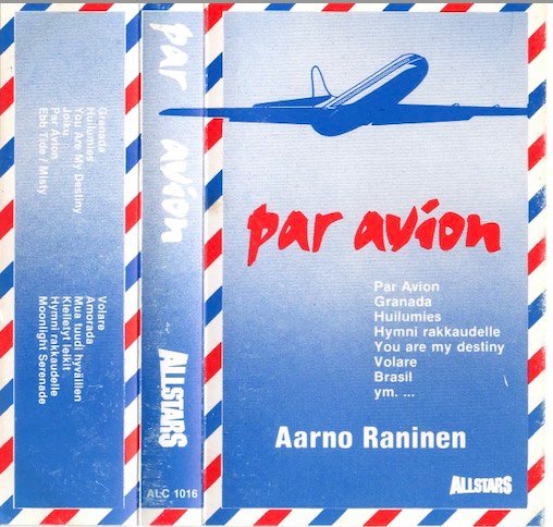 Aarno Raninen: Par Avion MC (Käyt)