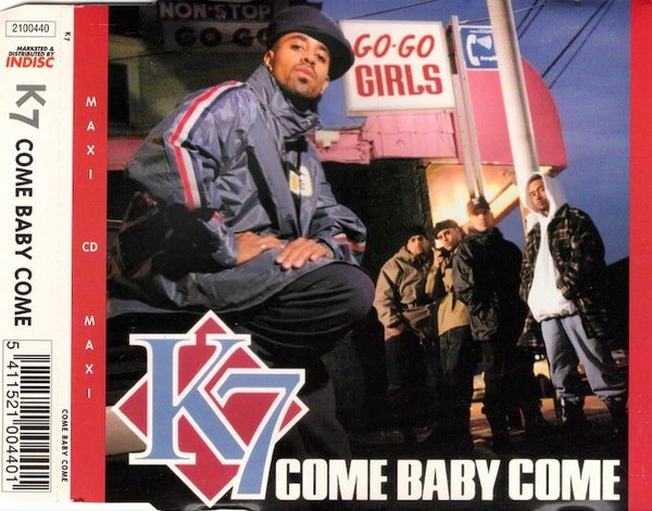 K7: Come Baby Come CDs (Käyt)