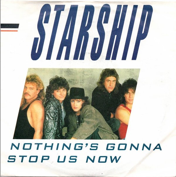 Starship: Nothing's Gonna Stop Us Now 7" (Käyt)