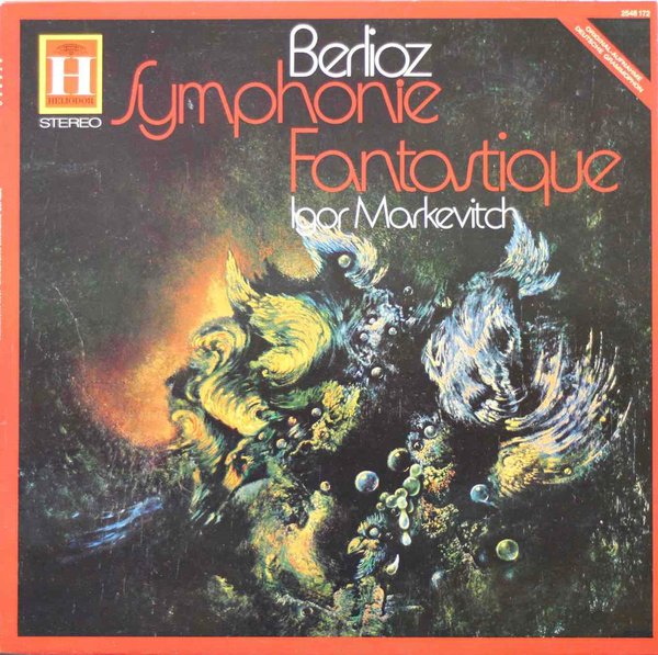 Berlioz / Igor Markevitch: Symphony Fantastique LP (Käyt)