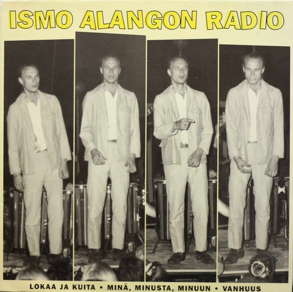 Ismo Alangon Radio: Lokaa ja kuita 12" (Käyt)
