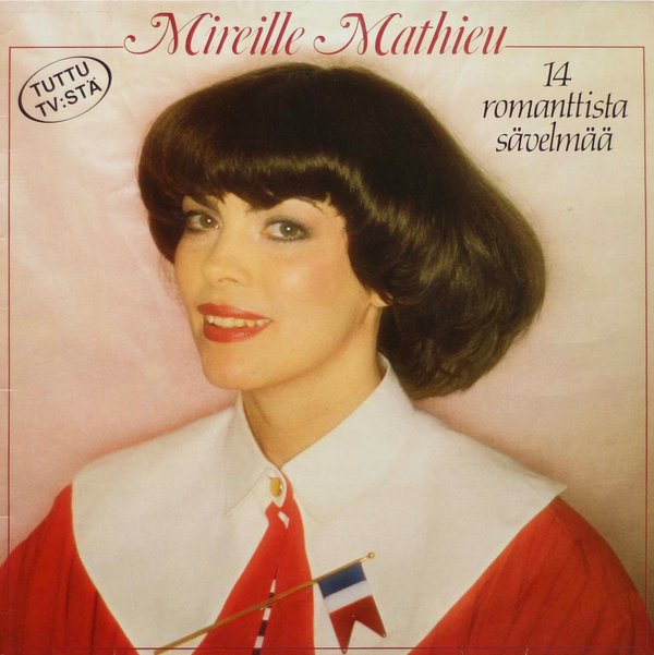 Mireille Mathieu: 14 romanttista sävelmää LP (Käyt)