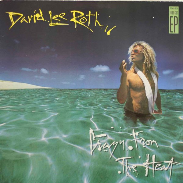 David Lee Roth: Crazy From The Heat 12" (Käyt. EP)