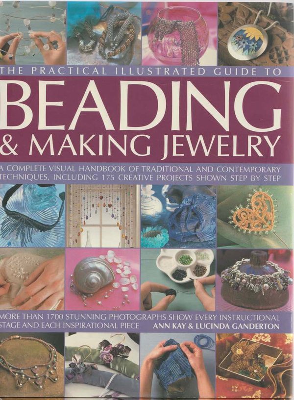 The Complete Illustrated Guide to Beading and Making Jewellery (Käyt. Kirja.K3+)