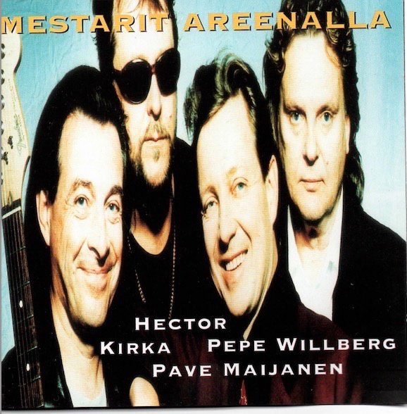 Kirka / Hector / Pave Maijanen / Pepe Willberg: Mestarit Areenalla 2CD (Käyt)