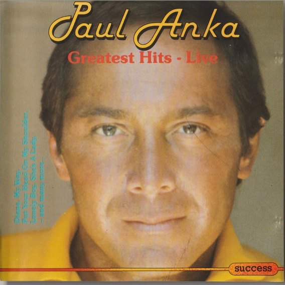 Paul Anka: Greatest Hits - Live CD (Käyt)
