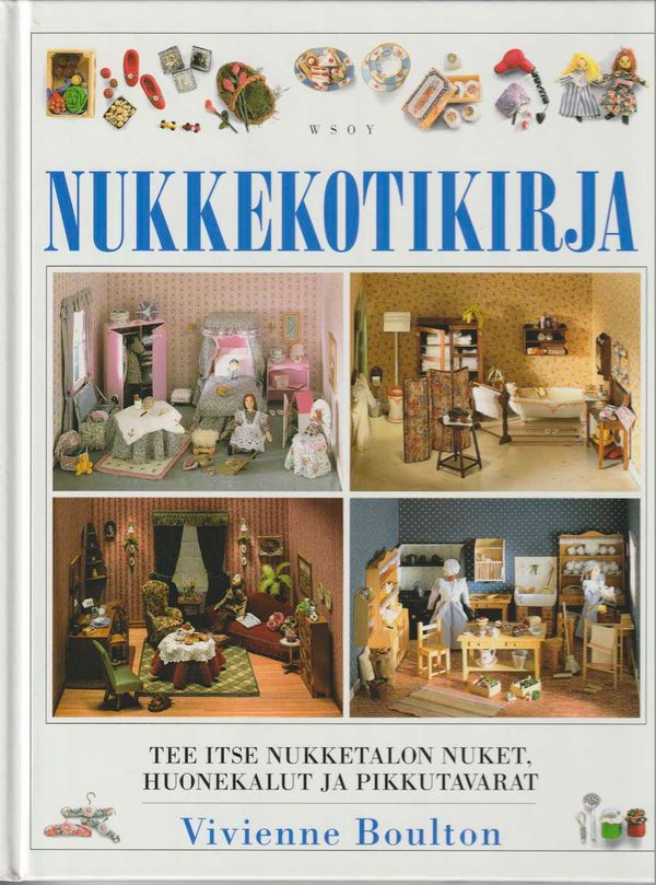 Vivienne Boulton: Nukkekotikirja K4 (Käyt)